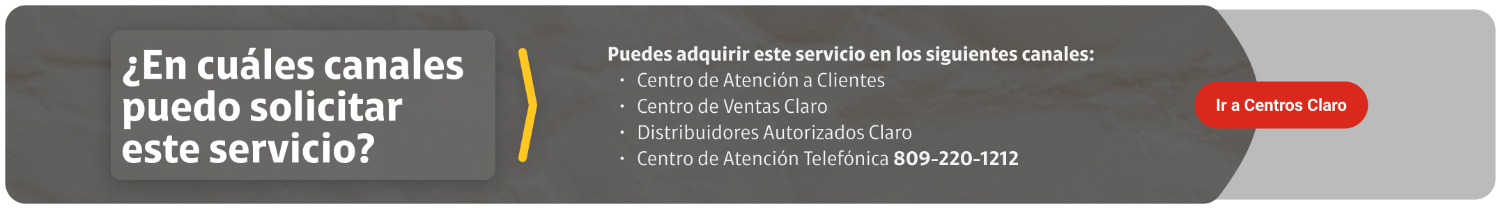 ¿En cuáles canales puedo solicitar este servicio? Banner gráfico sobre ¿En cuáles canales puedo solicitar este servicio?