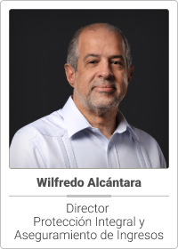 Wilfredo Alcántara Director Proteción Integral y Aseguramiento de Ingresos